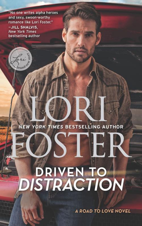 Cover of the book Driven to Distraction by Lori Foster, HQN Books