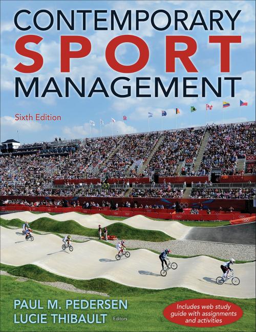 Cover of the book Contemporary Sport Management by Paul M. Pedersen, Lucie Thibault, Human Kinetics, Inc.