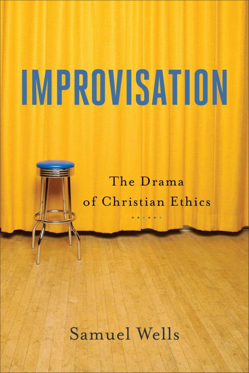 Cover of the book Improvisation by Samuel Wells, Wesley Vander Lugt, Benjamin Wayman, Baker Publishing Group