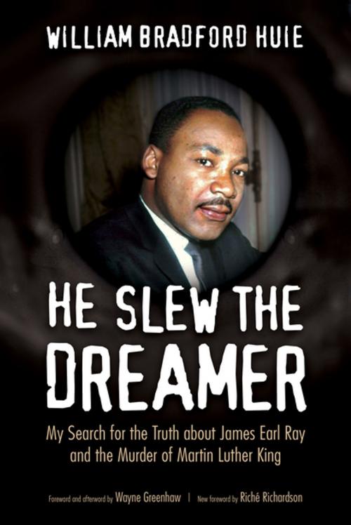 Cover of the book He Slew the Dreamer by William Bradford Huie, Hew Slew the Dreamer Wayne Greenhaw, University Press of Mississippi