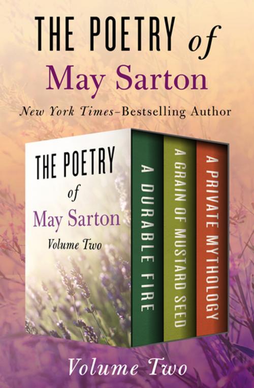 Cover of the book The Poetry of May Sarton Volume Two by May Sarton, Open Road Media