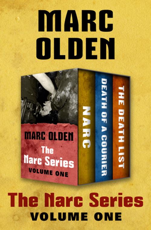 Cover of the book The Narc Series Volume One by Marc Olden, MysteriousPress.com/Open Road