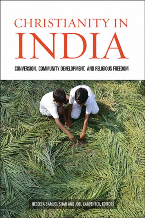 Cover of the book Christianity in India by Rebecca Samuel Shah, Joel Carpenter, Fortress Press