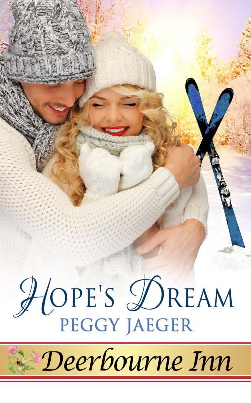 Cover of the book Hope's Dream by Peggy Jaeger, The Wild Rose Press, Inc.