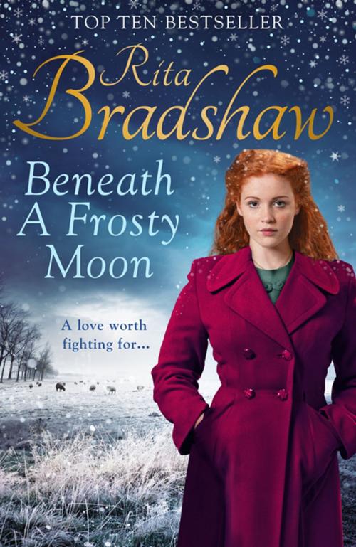 Cover of the book Beneath a Frosty Moon by Rita Bradshaw, Pan Macmillan