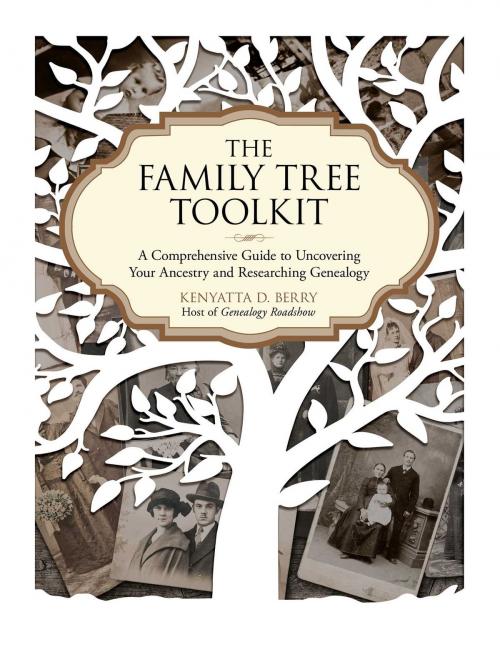 Cover of the book The Family Tree Toolkit by Kenyatta D. Berry, Skyhorse