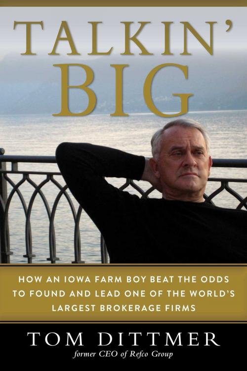 Cover of the book Talkin' Big by Dittmer Tom, Skyhorse