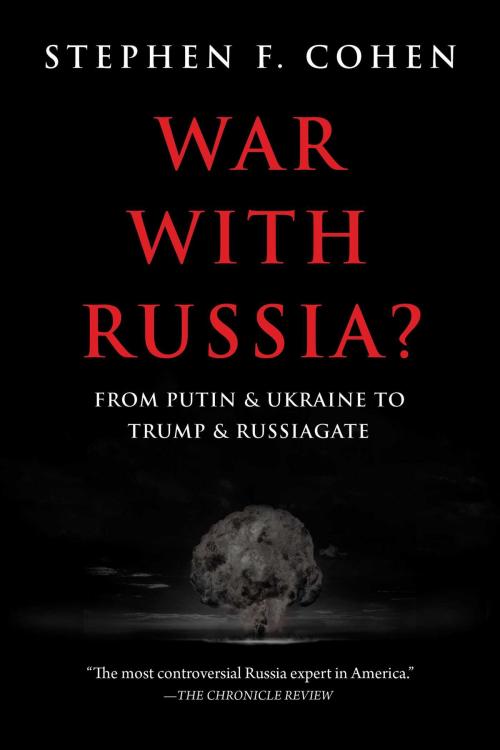 Cover of the book War with Russia by Stephen F. Cohen, Hot Books