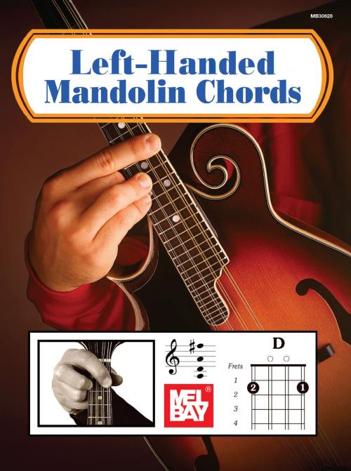 Cover of the book Left-Handed Mandolin Chords by Mel Bay, Mel Bay Publications, Inc.