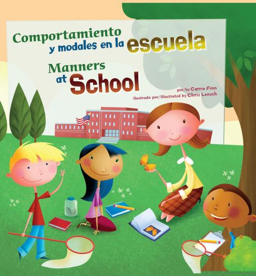 Cover of the book Comportamiento y modales en la escuela/Manners at School by Carrie Lynn Finn, Capstone