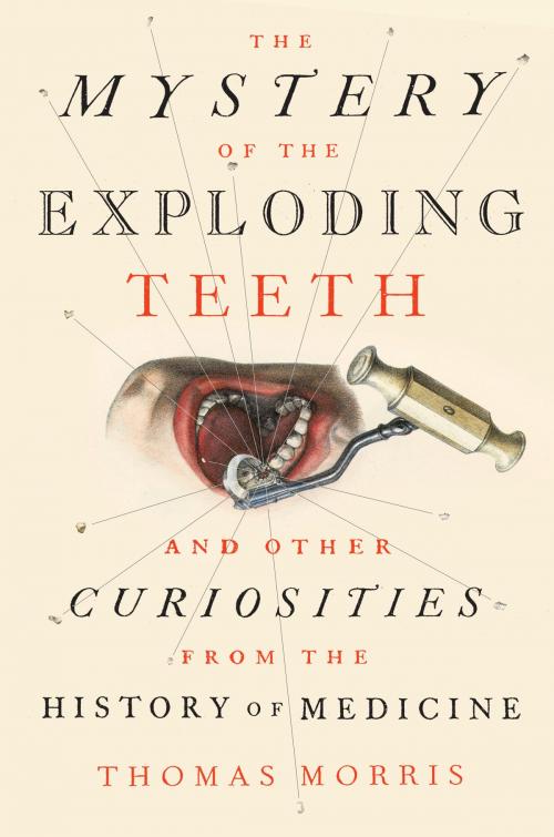 Cover of the book The Mystery of the Exploding Teeth by Thomas Morris, Penguin Publishing Group