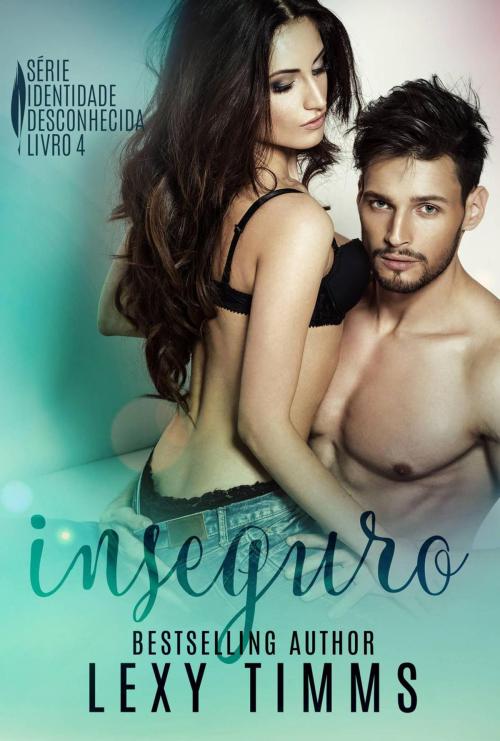 Cover of the book Inseguro by Lexy Timms, Babelcube Inc.
