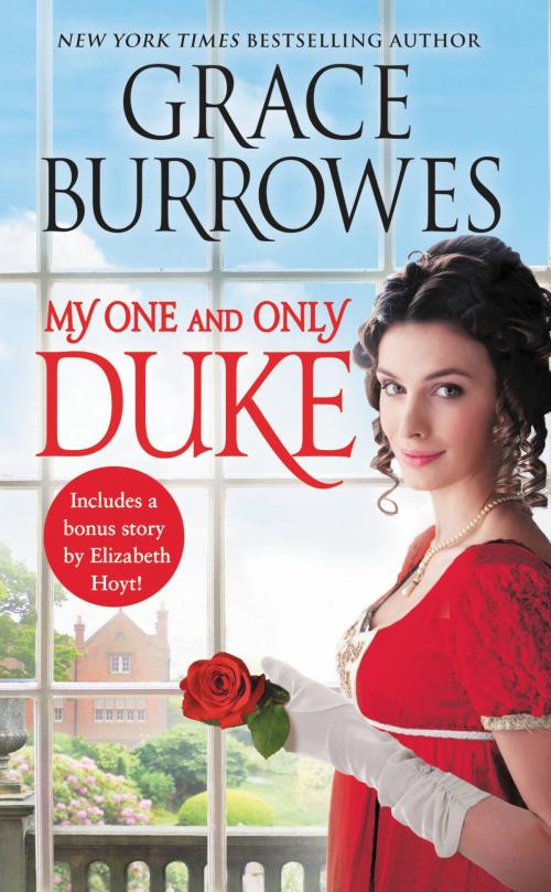 Cover of the book My One and Only Duke by Grace Burrowes, Grand Central Publishing