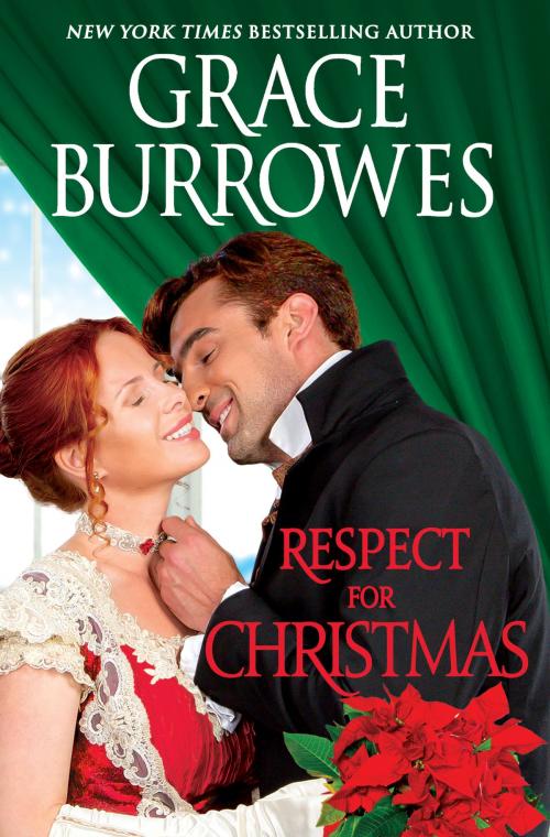 Cover of the book Respect for Christmas by Grace Burrowes, Grand Central Publishing