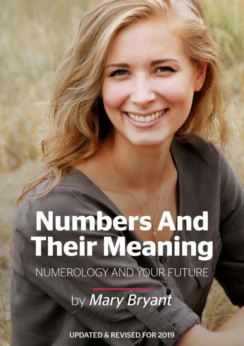 Cover of the book Numbers And Their Meaning by Mary Bryant, Mary Bryant