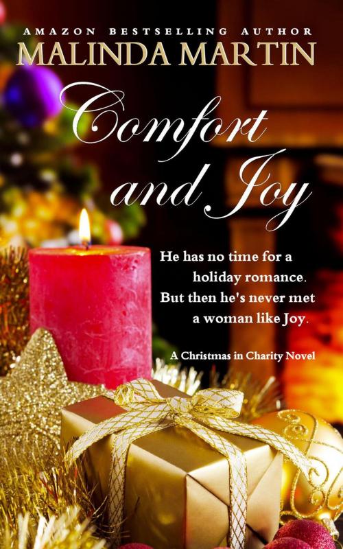 Cover of the book Comfort and Joy by Malinda Martin, Malinda Martin