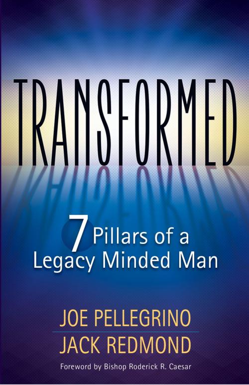Cover of the book Transformed by Joe Pellegrino, Jack Redmond, BookBaby