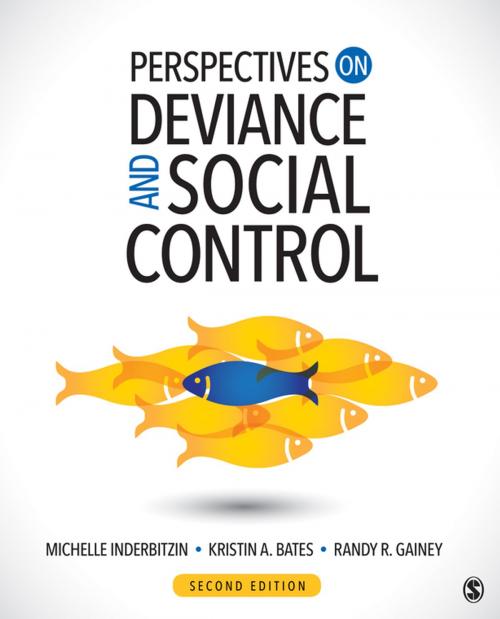 Cover of the book Perspectives on Deviance and Social Control by Michelle L. Inderbitzin, Randy R. Gainey, Dr. Kristin A. Bates, SAGE Publications