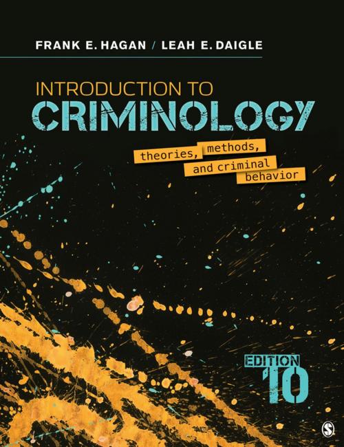 Cover of the book Introduction to Criminology by Dr. Frank E. Hagan, Leah E. Daigle, SAGE Publications
