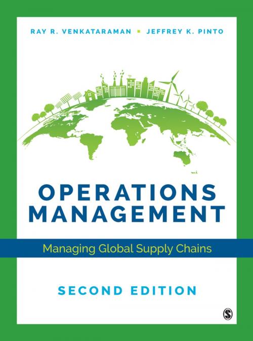 Cover of the book Operations Management by Ray R. Venkataraman, Dr. Jeffrey K. Pinto, SAGE Publications