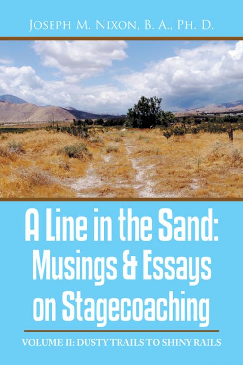 Cover of the book A Line in the Sand by Joseph M. Nixon B. A. Ph. D., AuthorHouse