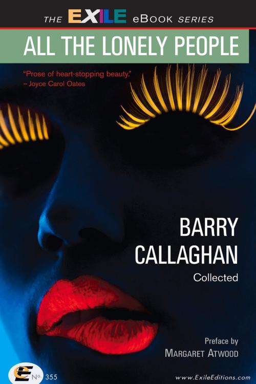 Cover of the book All the Lonely People by Barry Callaghan, Margaret Atwood, Exile Editions