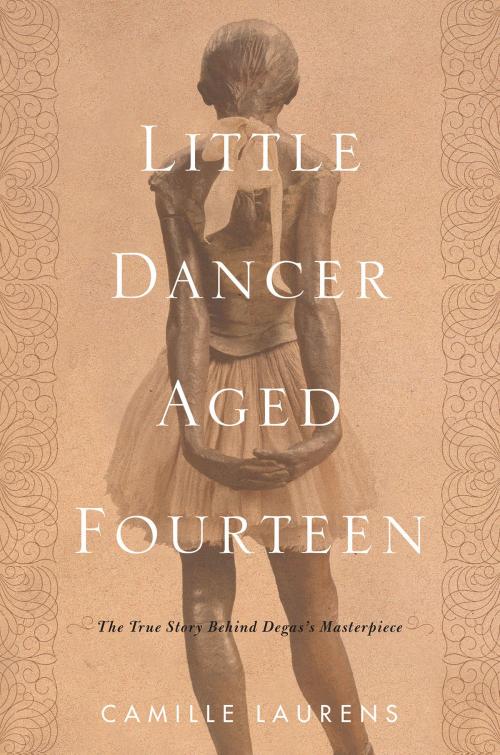 Cover of the book Little Dancer Aged Fourteen by Camille Laurens, Other Press