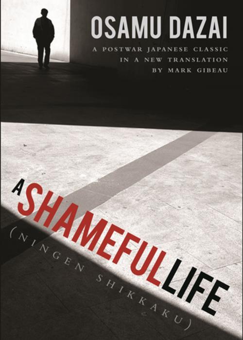 Cover of the book A Shameful Life by Osamu Dazai, Stone Bridge Press