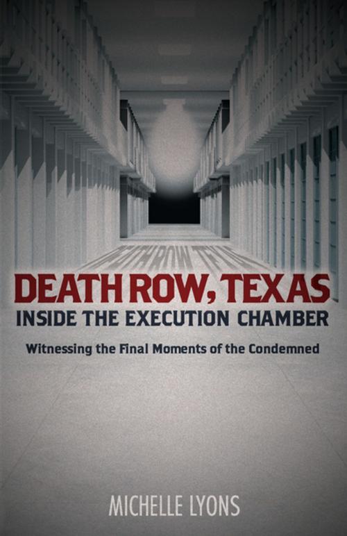 Cover of the book Death Row, Texas: Inside the Execution Chamber by Michelle Lyons, Ulysses Press