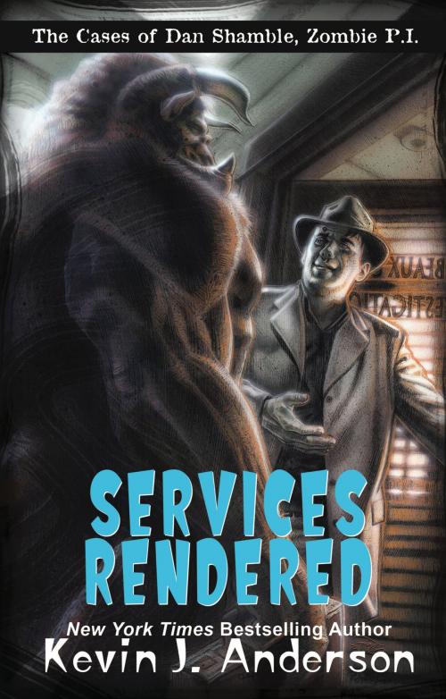 Cover of the book Services Rendered by Kevin J. Anderson, WordFire Press