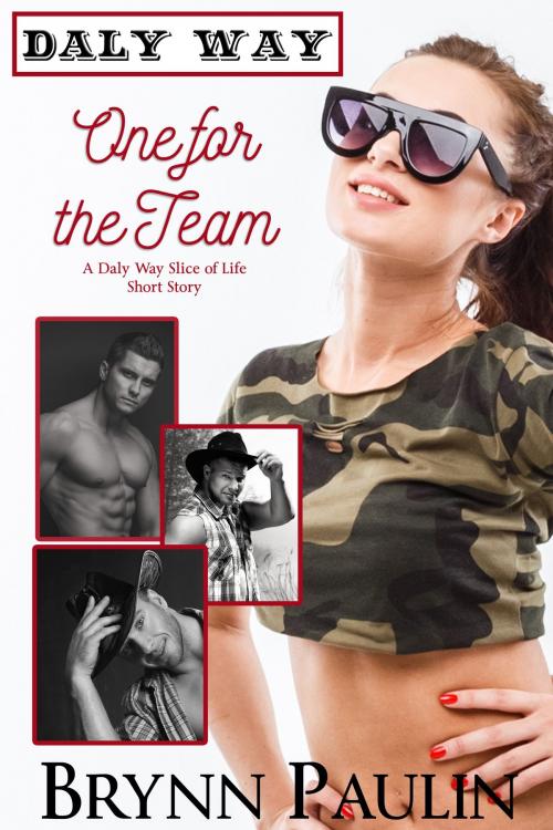 Cover of the book One for the Team by Brynn Paulin, Supernova Indie Publishing Services LLC