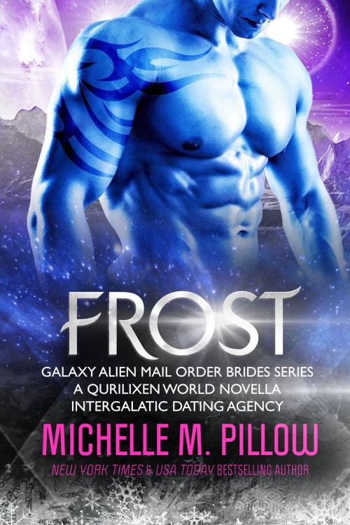 Cover of the book Frost by Michelle M. Pillow, The Raven Books LLC