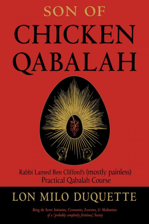 Cover of the book Son of Chicken Qabalah by Lon Milo DuQuette, Red Wheel Weiser