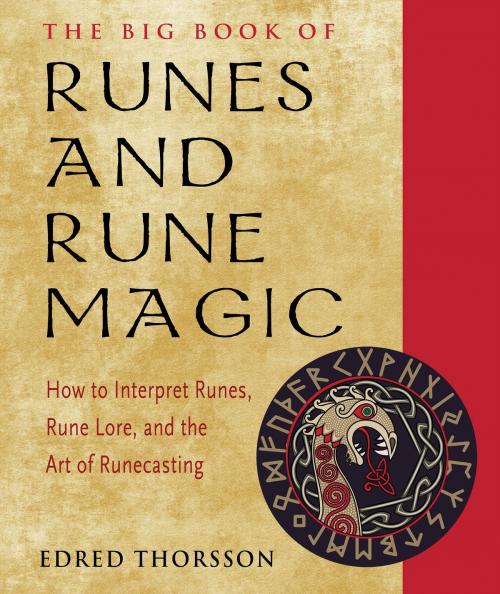 Cover of the book The Big Book of Runes and Rune Magic by Edred Thorsson, Red Wheel Weiser