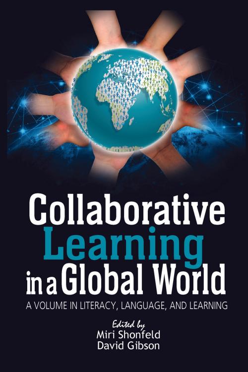 Cover of the book Collaborative Learning in a Global World by , Information Age Publishing