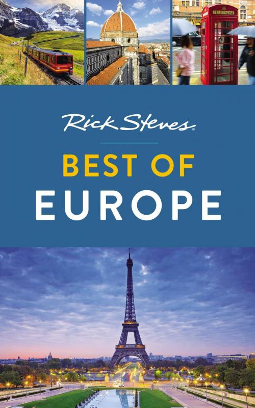 Cover of the book Rick Steves Best of Europe by Rick Steves, Avalon Publishing