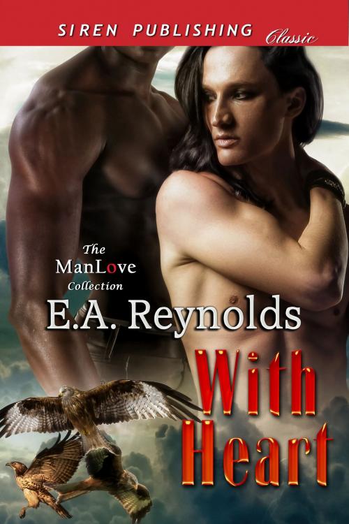 Cover of the book With Heart by E.A. Reynolds, Siren-BookStrand
