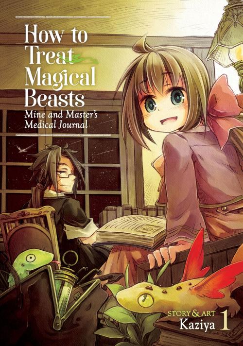 Cover of the book How to Treat Magical Beasts Vol. 1 by Kaziya, Seven Seas Entertainment