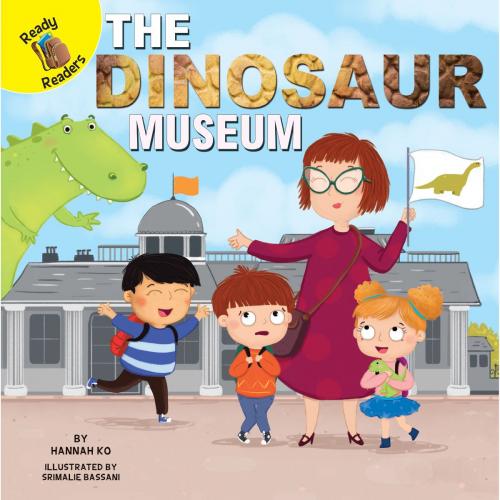Cover of the book The Dinosaur Museum by Robert Rosen, Rourke Educational Media