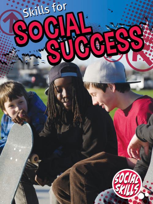 Cover of the book Skills For Social Success by Meg Greve, Rourke Educational Media