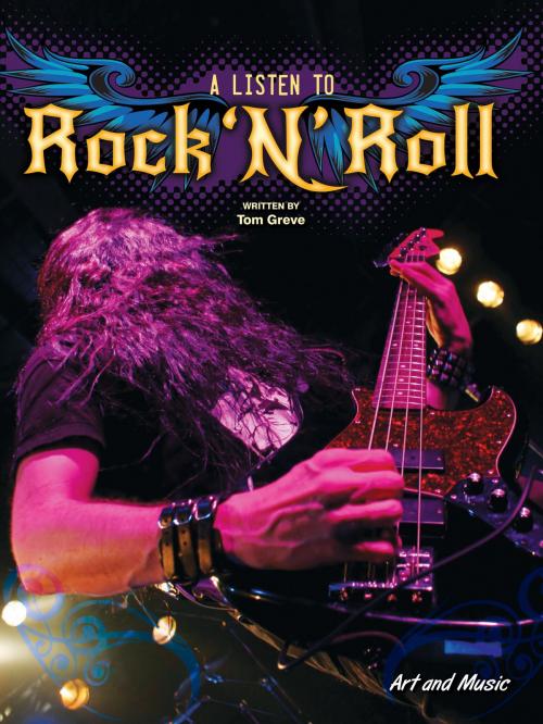 Cover of the book A Listen To Rock 'N' Roll by Tom Greve, Rourke Educational Media