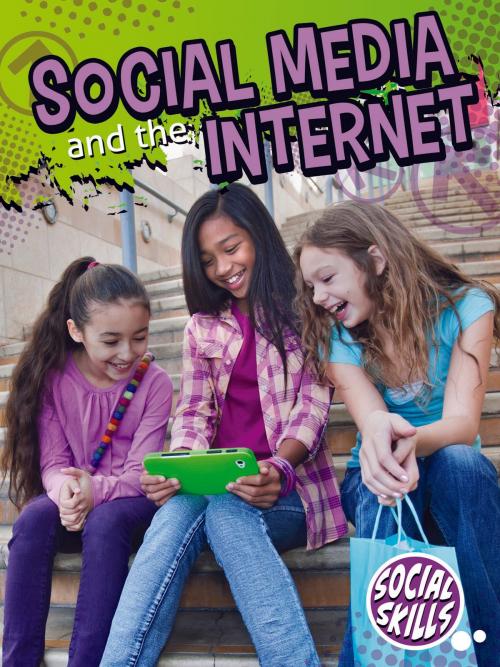 Cover of the book Social Media And The Internet by Meg Greve, Rourke Educational Media