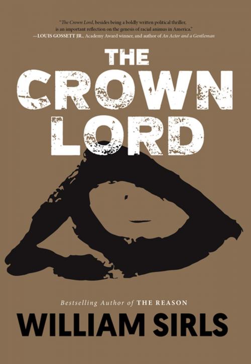 Cover of the book The Crown Lord by William Sirls, Rare Bird Books