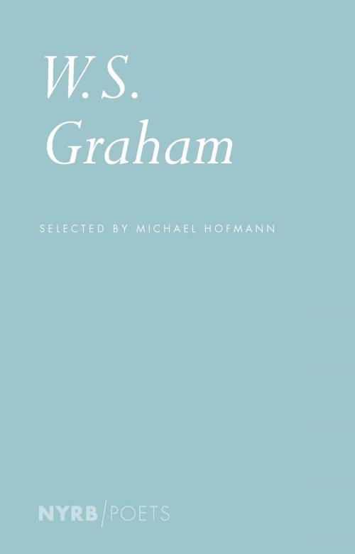 Cover of the book W. S. Graham by W.S. Graham, New York Review Books