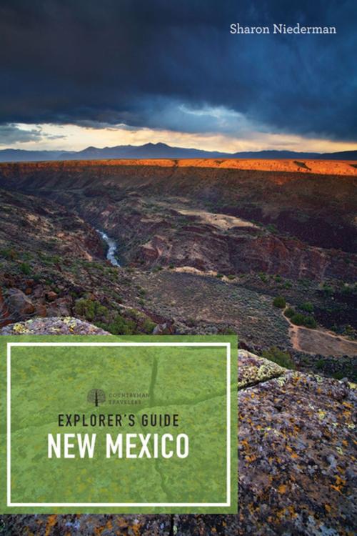 Cover of the book Explorer's Guide New Mexico (Third Edition) (Explorer's Complete) by Sharon Niederman, Countryman Press