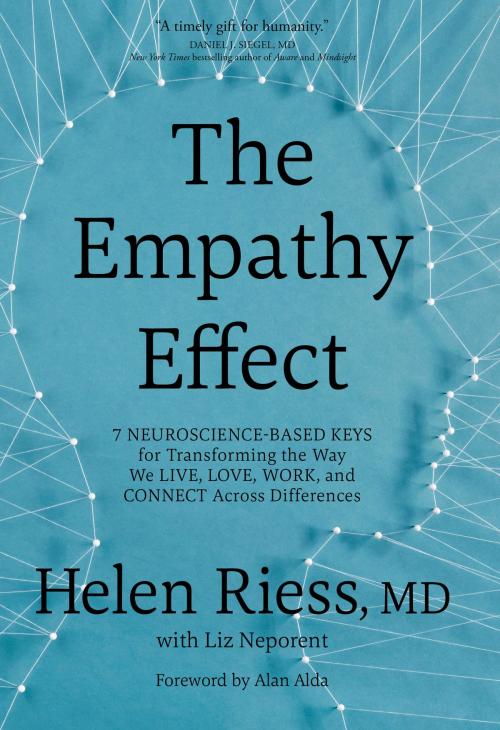 Cover of the book The Empathy Effect by Liz Neporent, Helen Riess, MD, Sounds True