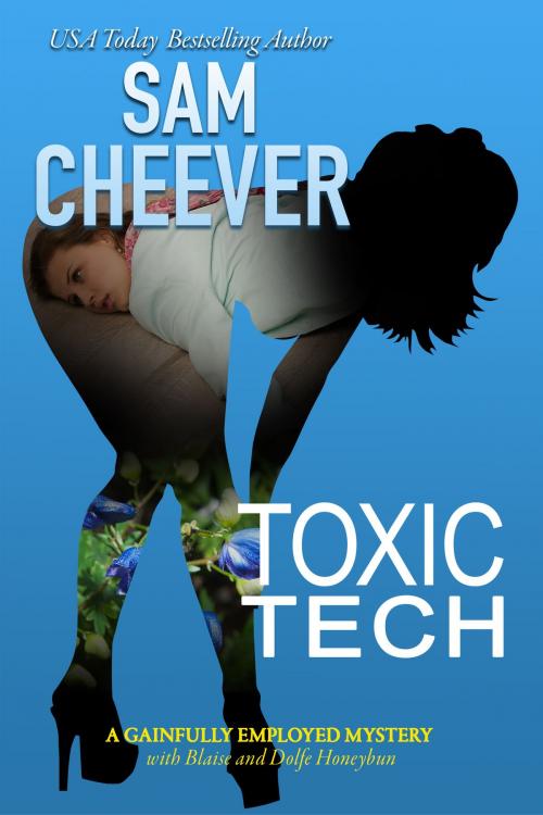 Cover of the book Toxic Tech by Sam Cheever, Electric Prose Publications