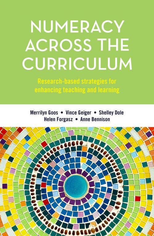 Cover of the book Numeracy Across the Curriculum by Merrilyn Goos, Vince Geiger, Shelley Dole, Allen & Unwin
