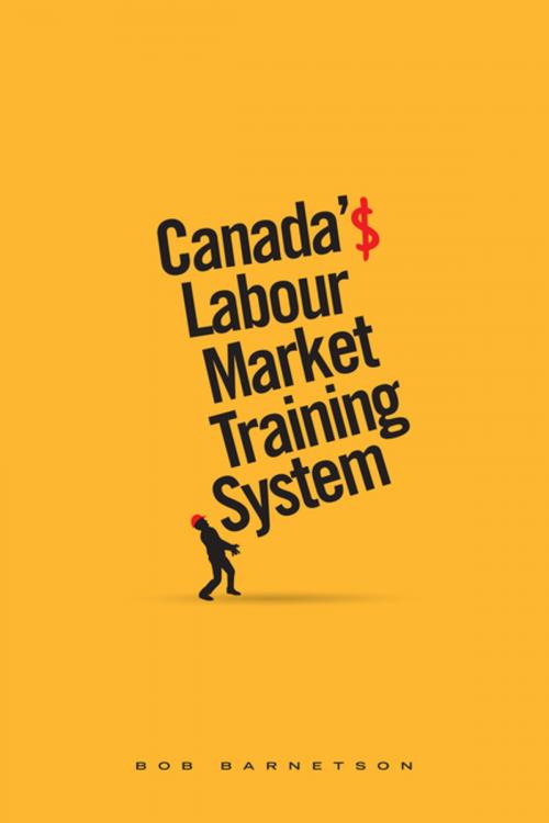 Cover of the book Canada’s Labour Market Training System by Bob Barnetson, Athabasca University Press