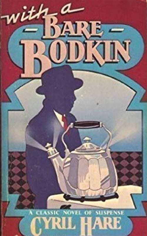 Cover of the book With a Bare Bodkin by Cyril Hare, Reading Essentials